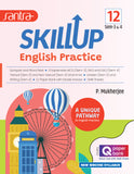 Skill Up English Practice-XII (SEM III-IV)(Eng.Version) 2025