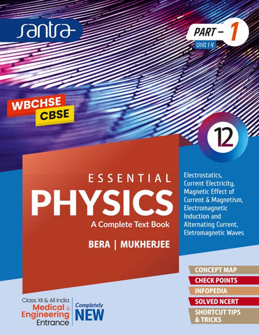 Essential Physics XII (Part-I and II)